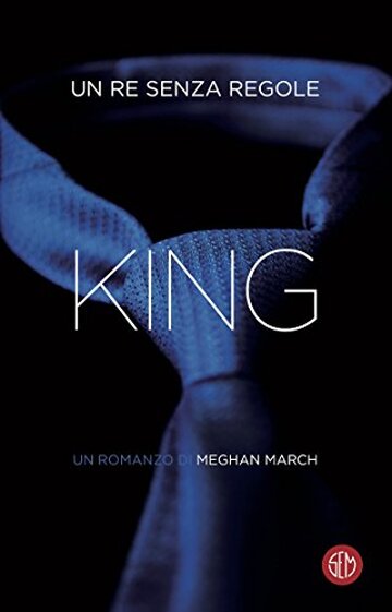 King: Un re senza regole (La trilogia Mount Vol. 1)